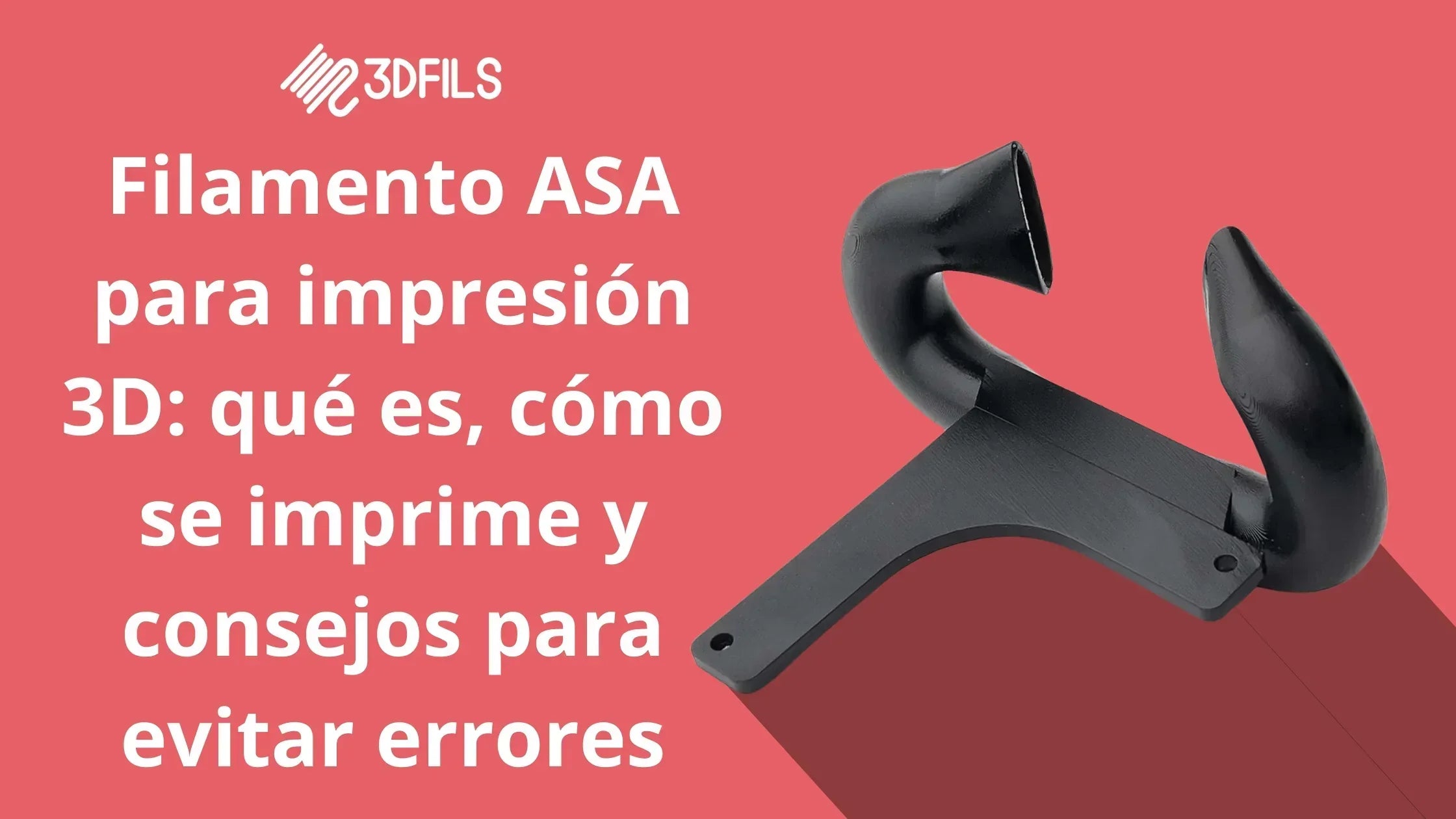 Filamento ASA para impresión 3D: qué es, cómo se imprime y consejos para evitar errores